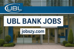 UBL Bank Jobs 2025 | Career Opportunities